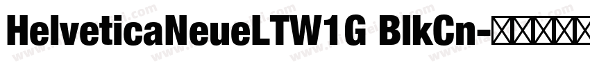 HelveticaNeueLTW1G BlkCn字体转换